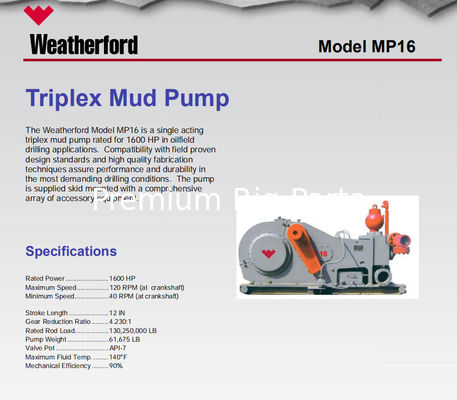 MP5 MUD PUMP, MP10 MUD PUMP, MP13 MUD PUMP, MUD PUMP FOR OILWELL DRILLING, WEATHERFORD MUD PUMP, MP16 MUD PUMP